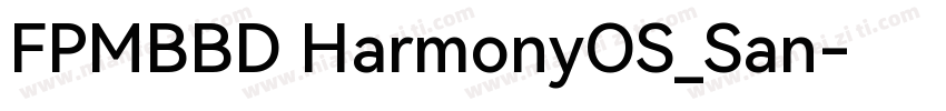 FPMBBD HarmonyOS_San字体转换